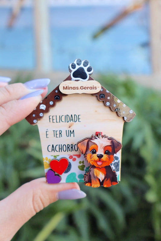 Ímã de Geladeira com Pregador "Felicidade é ter um cachorro"