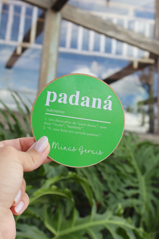 Descanso Para Copo / Porta Copo Dicionário Mineiro Adesivado "Padaná"