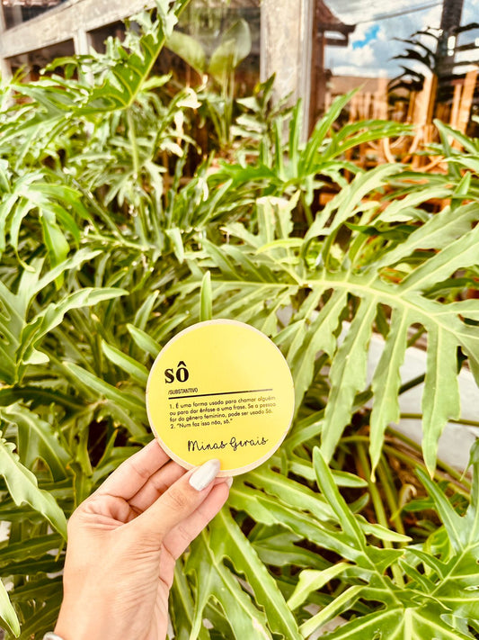 Descanso Para Copo / Porta Copo Dicionário Mineiro Adesivado "Sô"